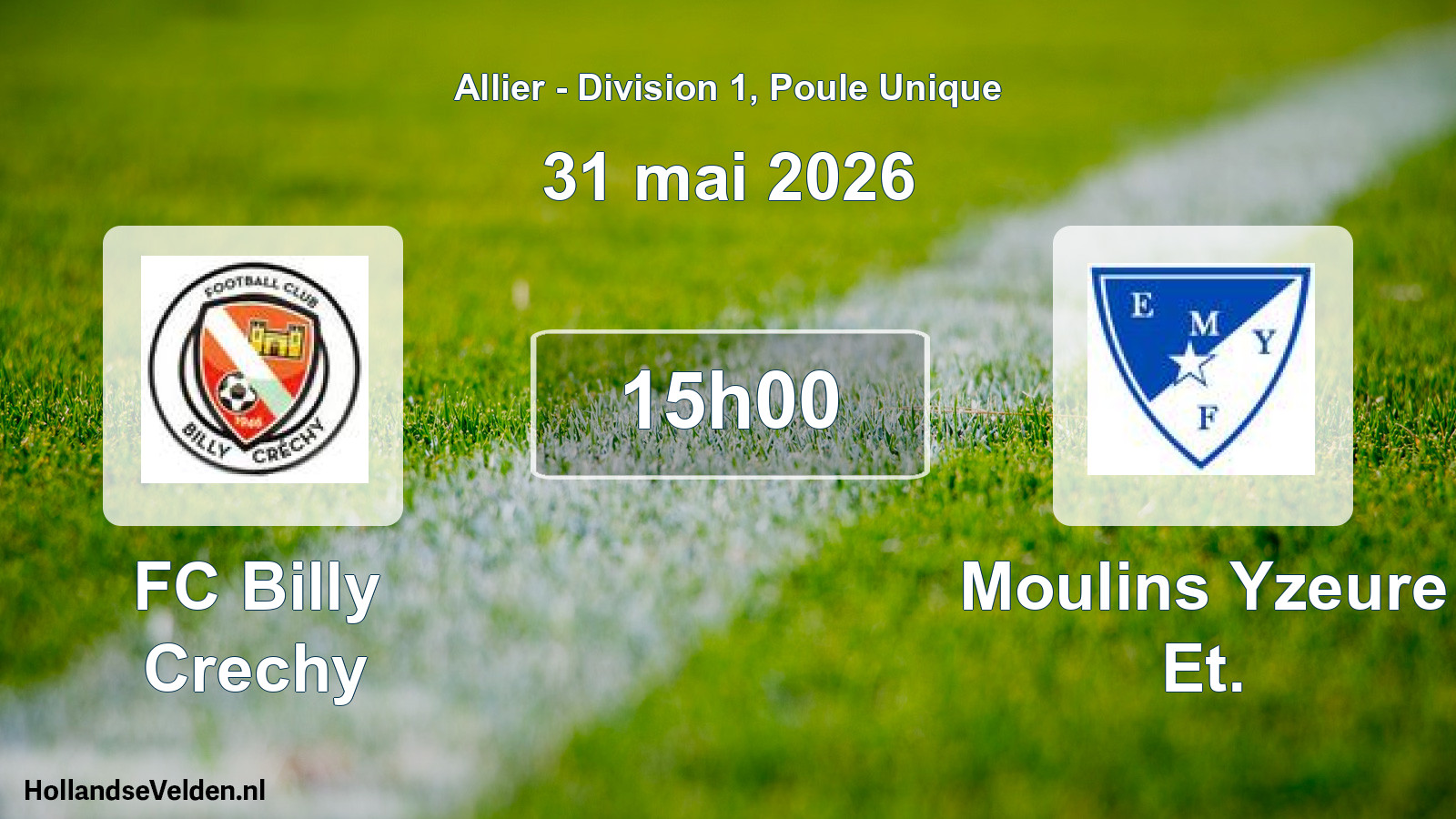 Geplande wedstrijd: FC Billy Crechy - Moulins Yzeure Et. (31 mei 2026)