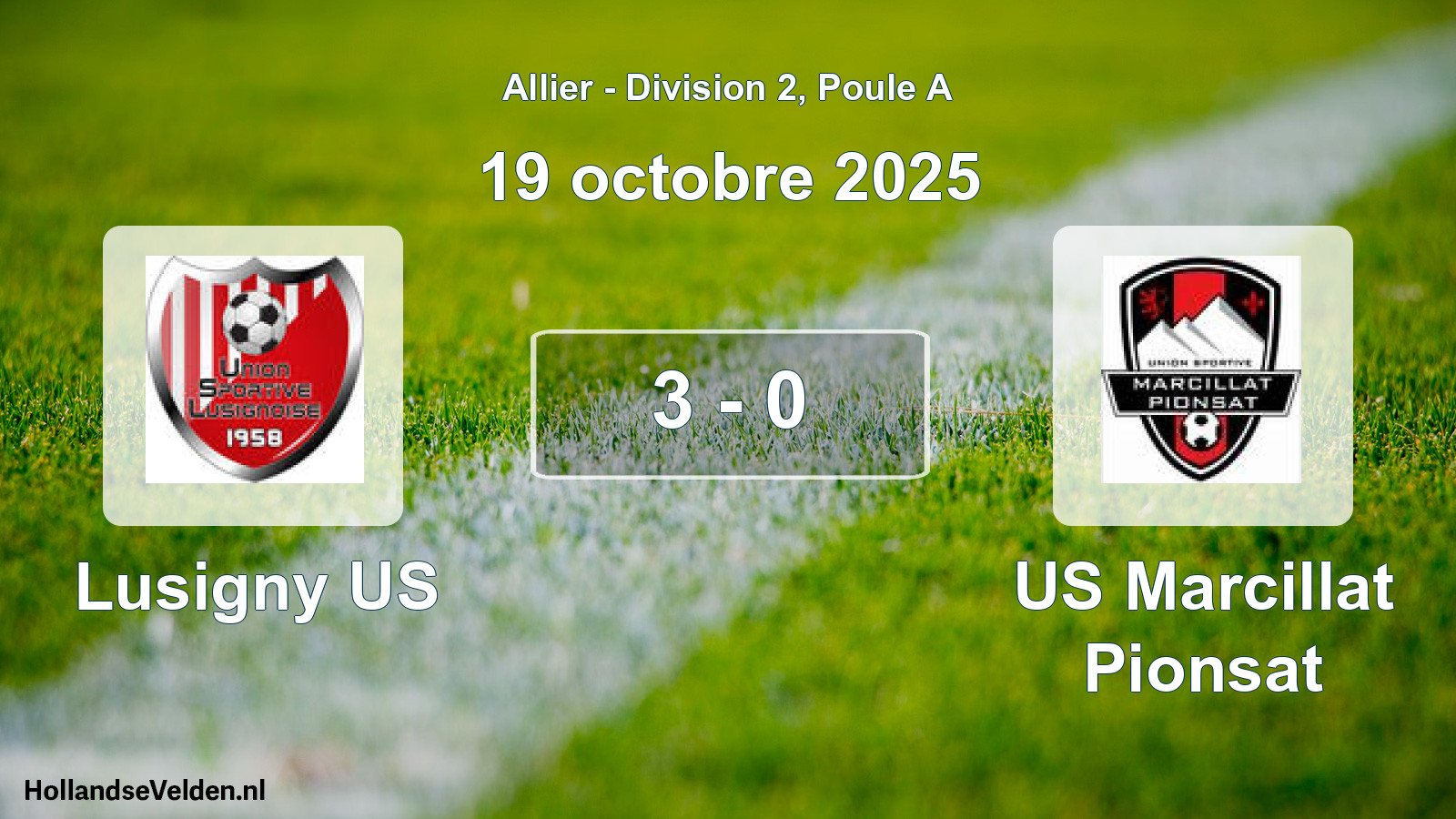Total number of matches played: Lusigny US - US Marcillat Pionsat 3 - 0 (19 October 2025)