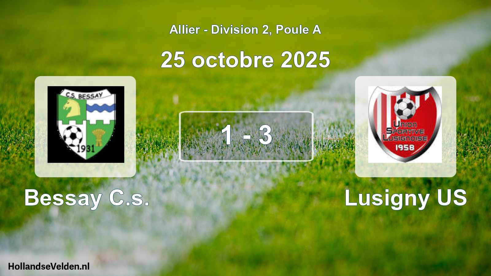 Gespeelde wedstrijd: Bessay C.s. - Lusigny US 1 - 3 (25 oktober 2025)