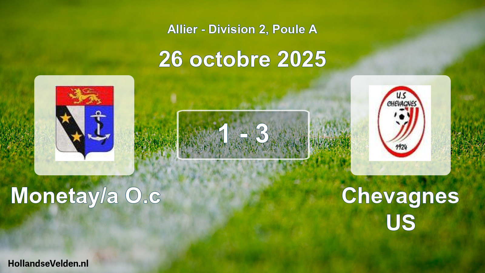 Gespeelde wedstrijd: Monetay/a O.c - Chevagnes US 1 - 3 (26 oktober 2025)