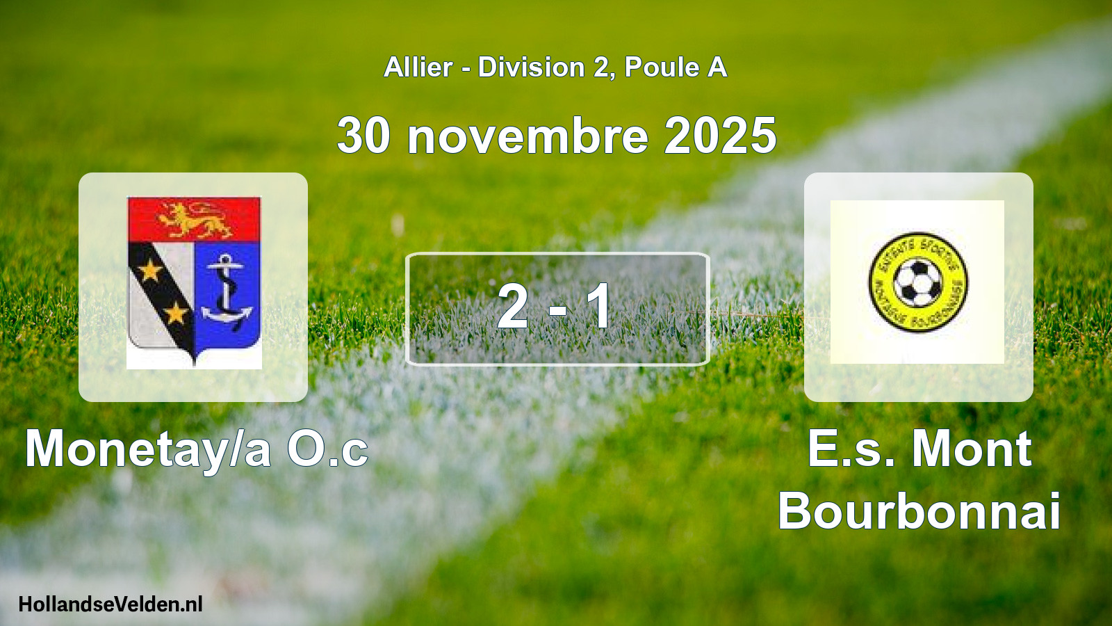 Gespeelde wedstrijd: Monetay/a O.c - E.s. Mont Bourbonnai 2 - 1 (30 november 2025)
