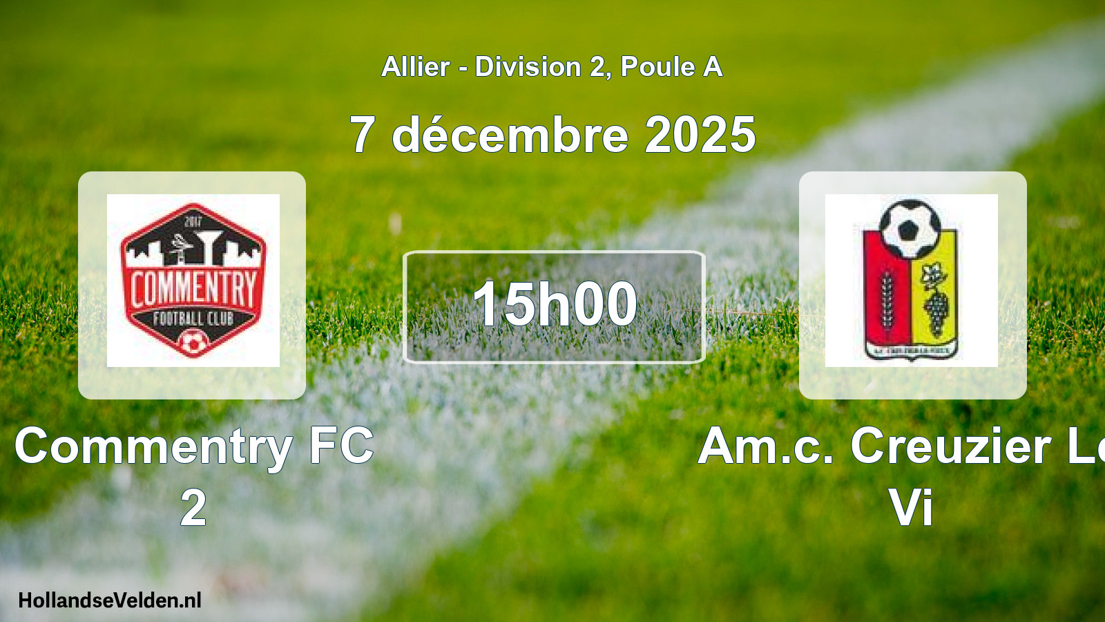 Geplande wedstrijd: Commentry FC 2 - Am.c. Creuzier Le Vi (7 december 2025)