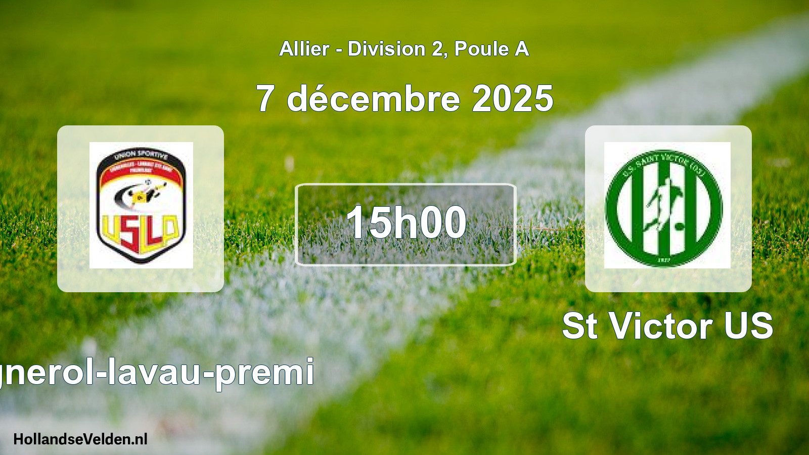 Geplande wedstrijd: Lignerol-lavau-premi - St Victor US (7 december 2025)