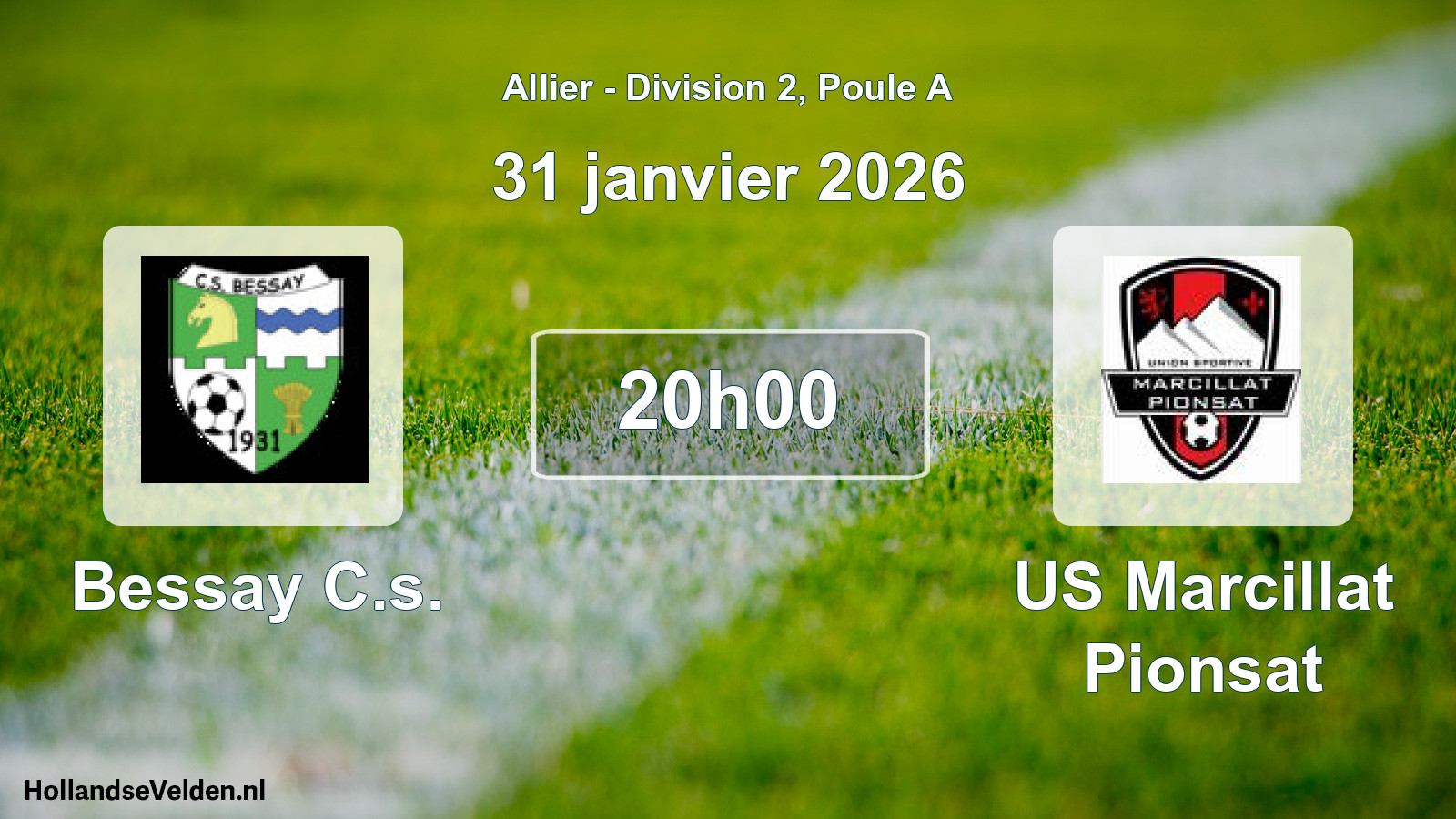 Geplande wedstrijd: Bessay C.s. - US Marcillat Pionsat (31 januari 2026)
