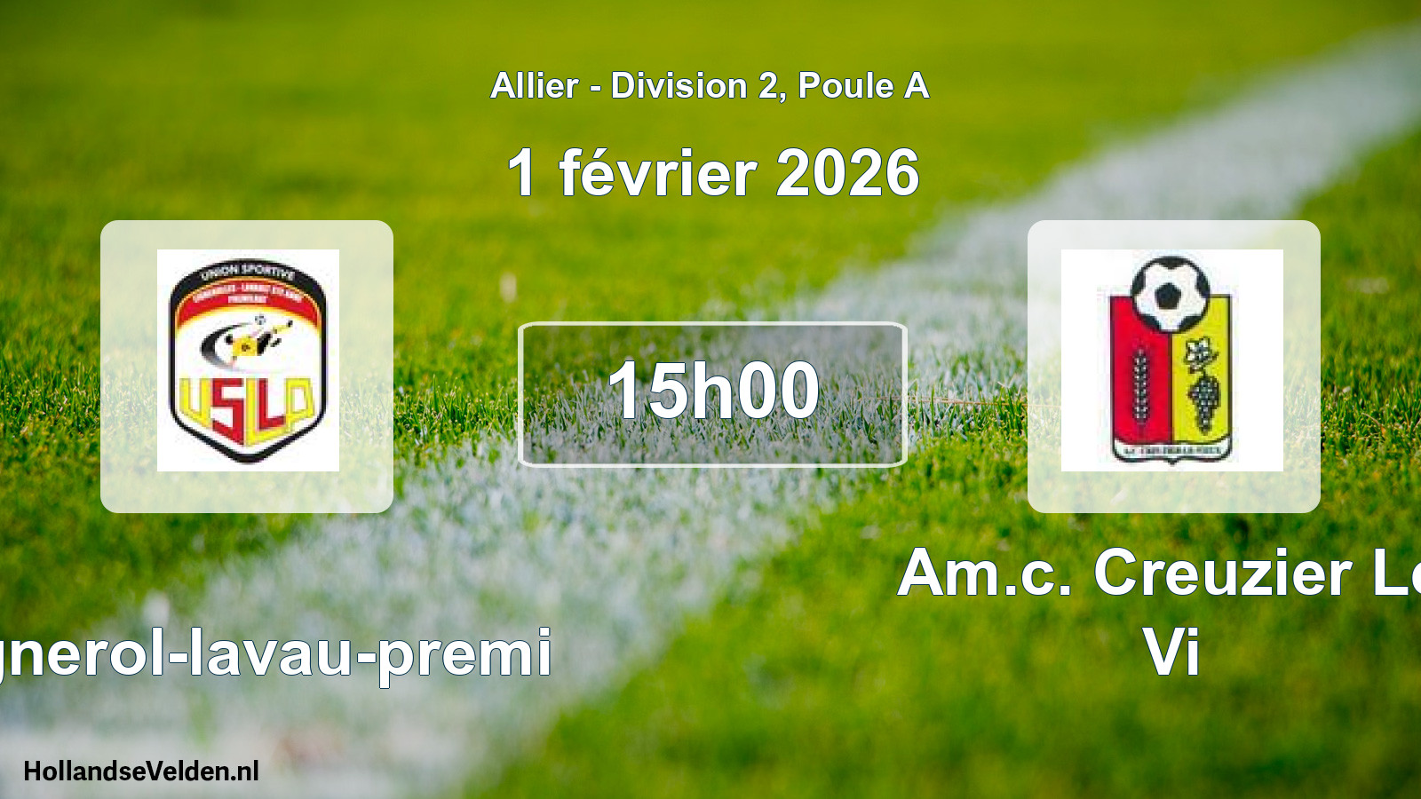 Geplande wedstrijd: Lignerol-lavau-premi - Am.c. Creuzier Le Vi (1 februari 2026)