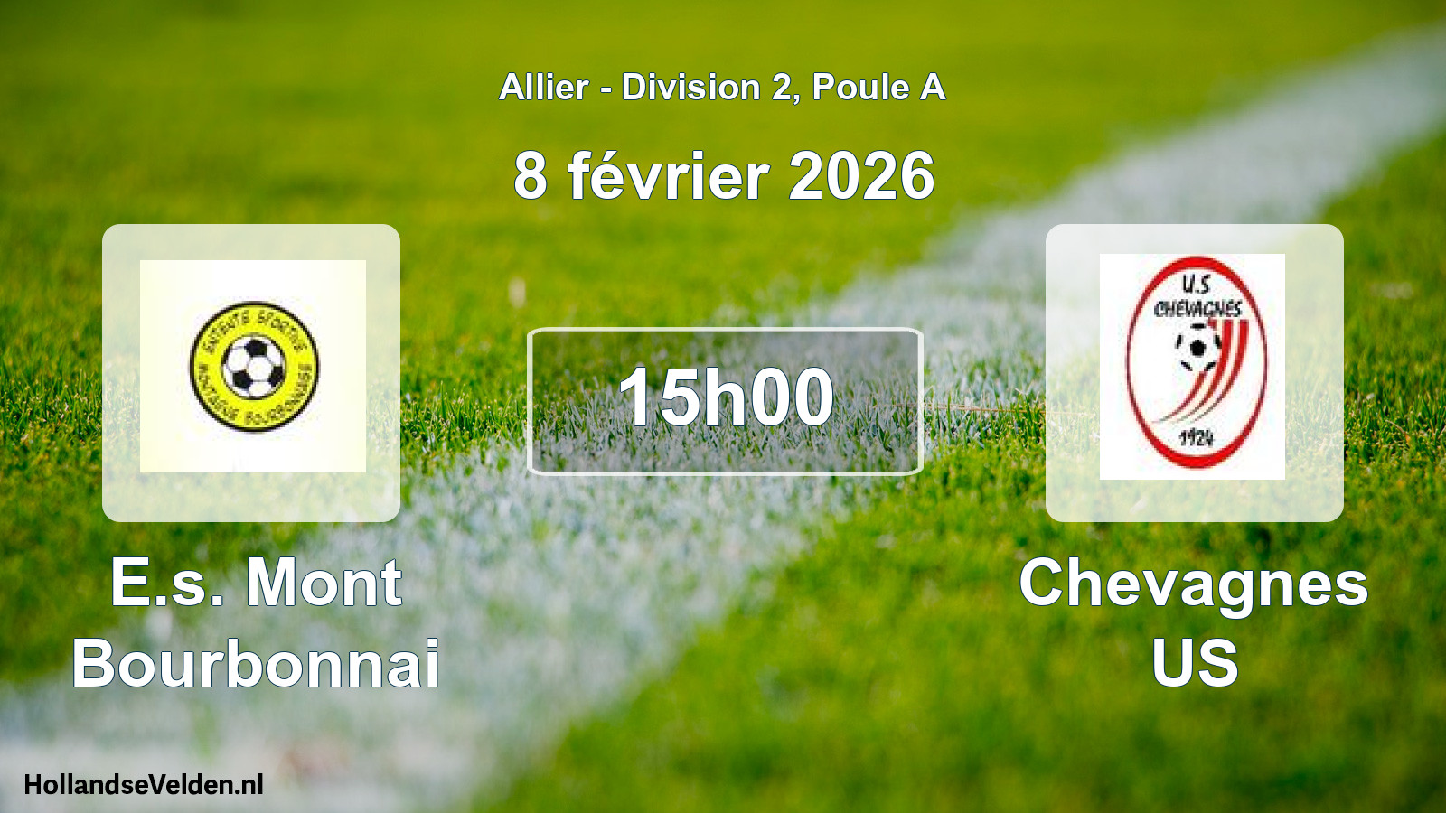Scheduled Match: E.s. Mont Bourbonnai - Chevagnes US (8 February 2026)