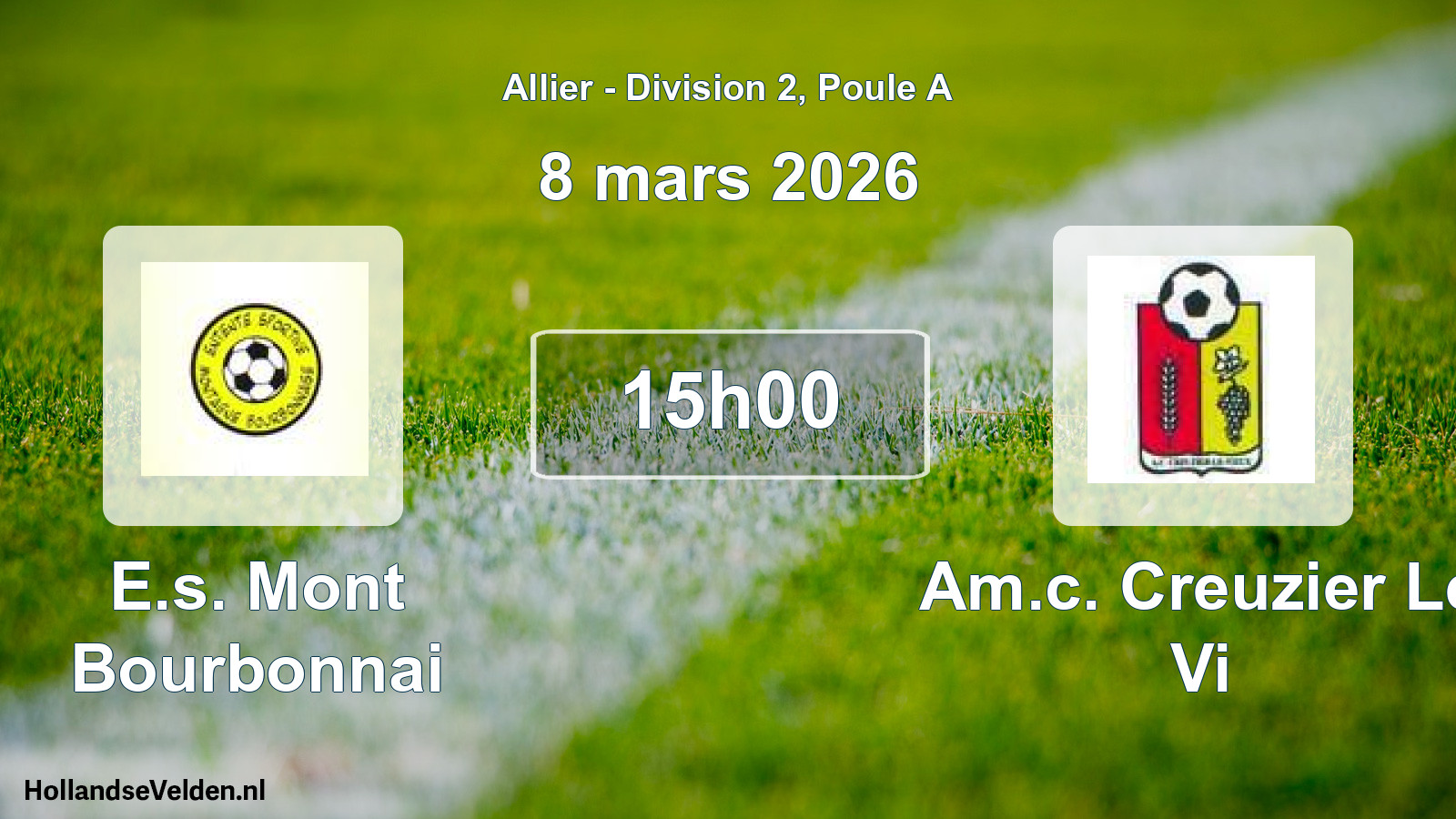 Scheduled Match: E.s. Mont Bourbonnai - Am.c. Creuzier Le Vi (8 March 2026)