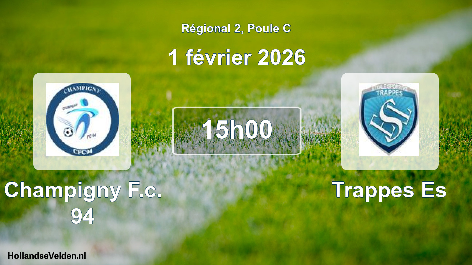 Geplande wedstrijd: Champigny F.c. 94 - Trappes Es (1 février 2026)