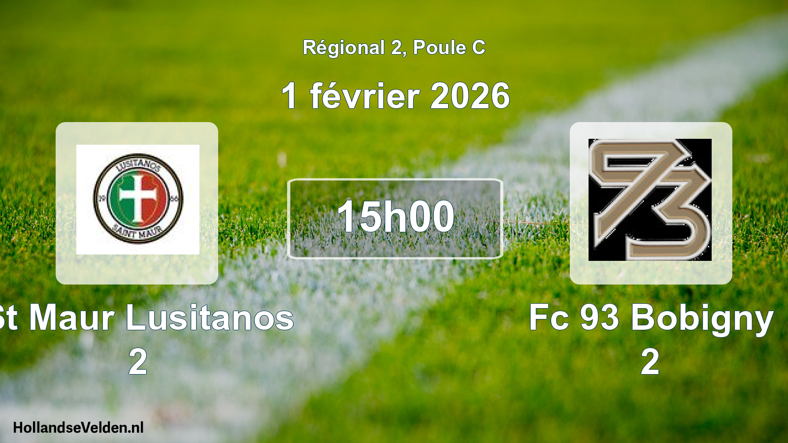 Geplande wedstrijd: St Maur Lusitanos 2 - Fc 93 Bobigny 2 (1 februari 2026)