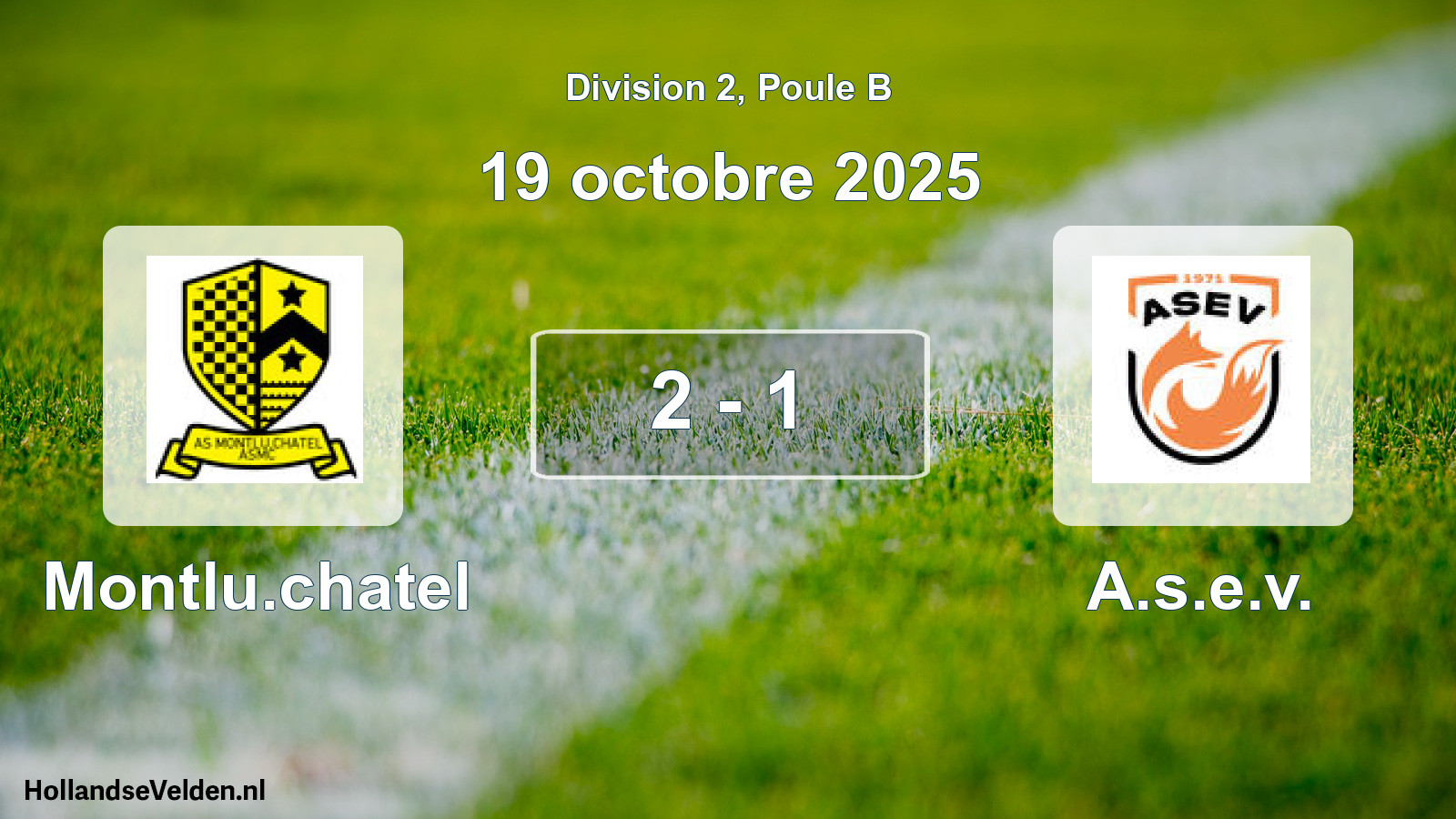 Match joué: Montlu.chatel - A.s.e.v. 2 - 1 (19 octobre 2025)