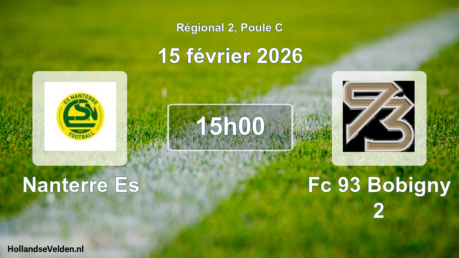 Geplande wedstrijd: Nanterre Es - Fc 93 Bobigny 2 (15 février 2026)