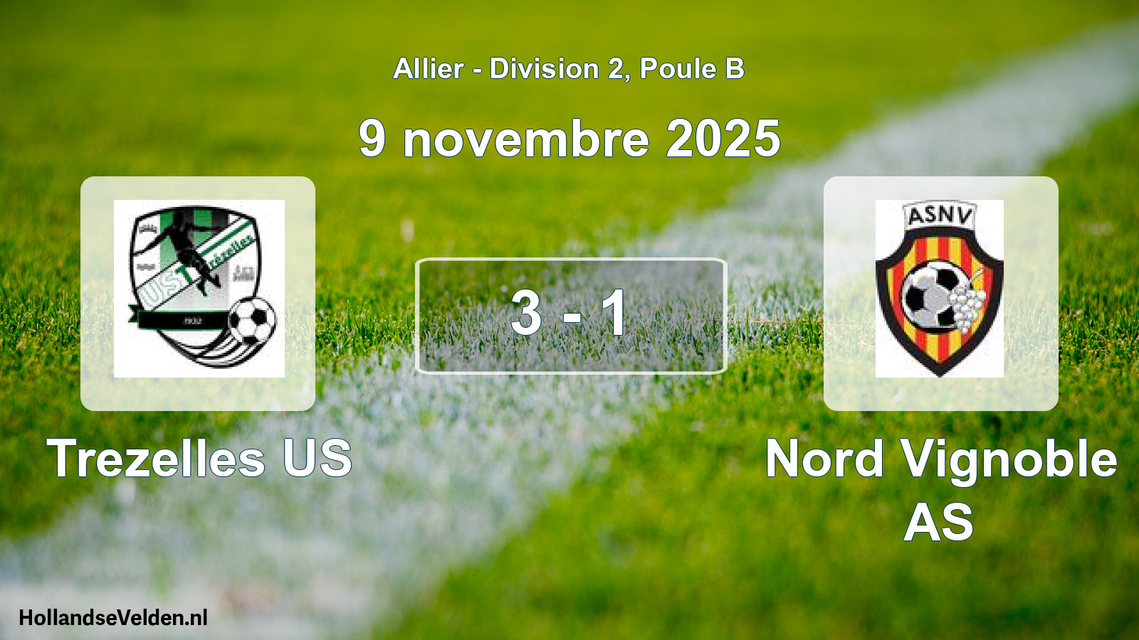 Gespeelde wedstrijd: Trezelles US - Nord Vignoble AS 3 - 1 (9 november 2025)