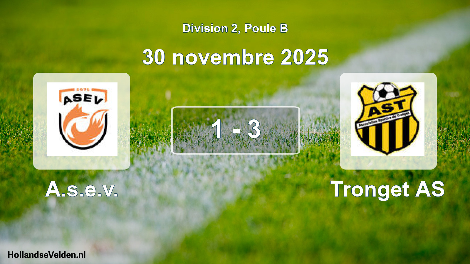 Gespeelde wedstrijd: A.s.e.v. - Tronget AS 1 - 3 (30 november 2025)