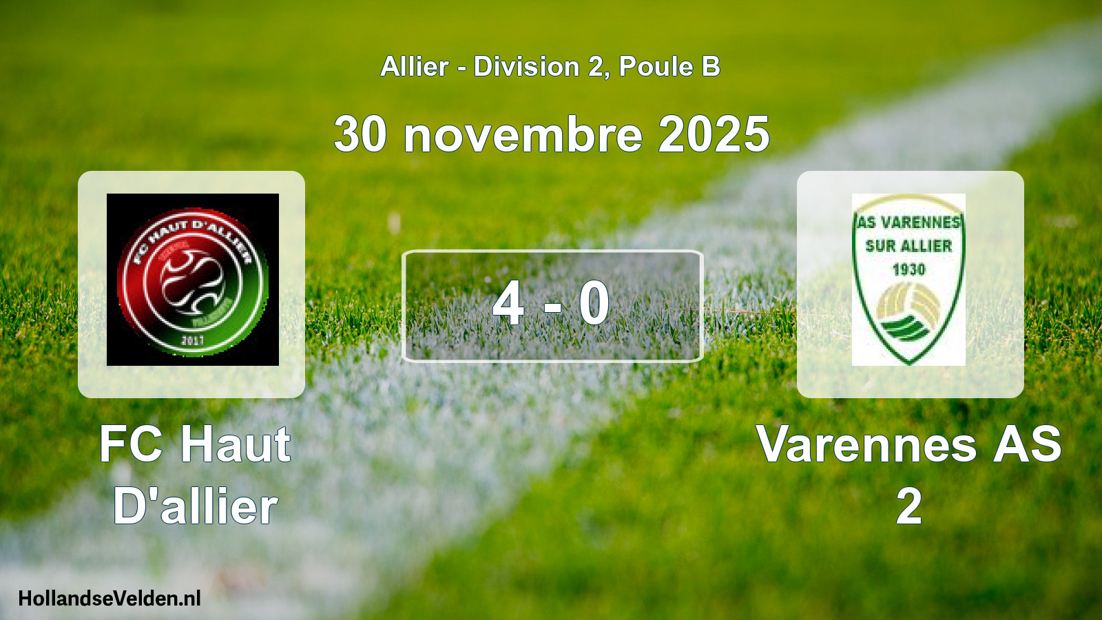 Match joué: FC Haut D'allier - Varennes AS 2 4 - 0 (30 novembre 2025)