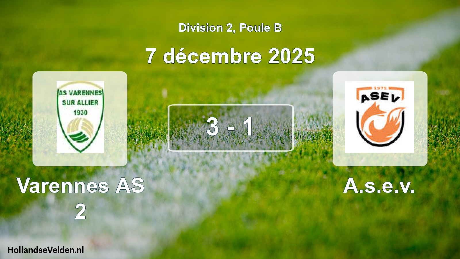 Match joué: Varennes AS 2 - A.s.e.v. 3 - 1 (7 décembre 2025)