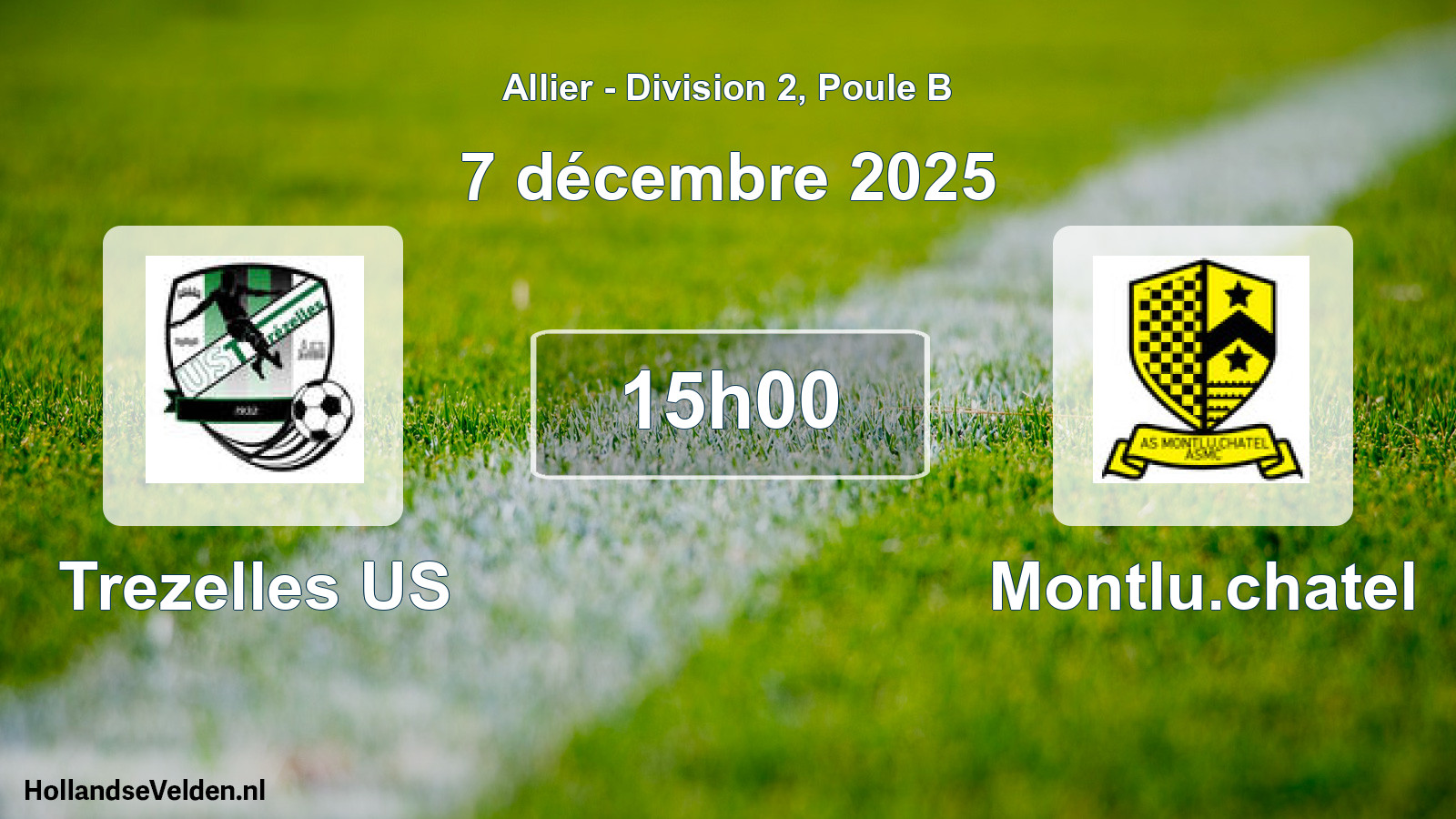 Match programmé: Trezelles US - Montlu.chatel (7 décembre 2025)
