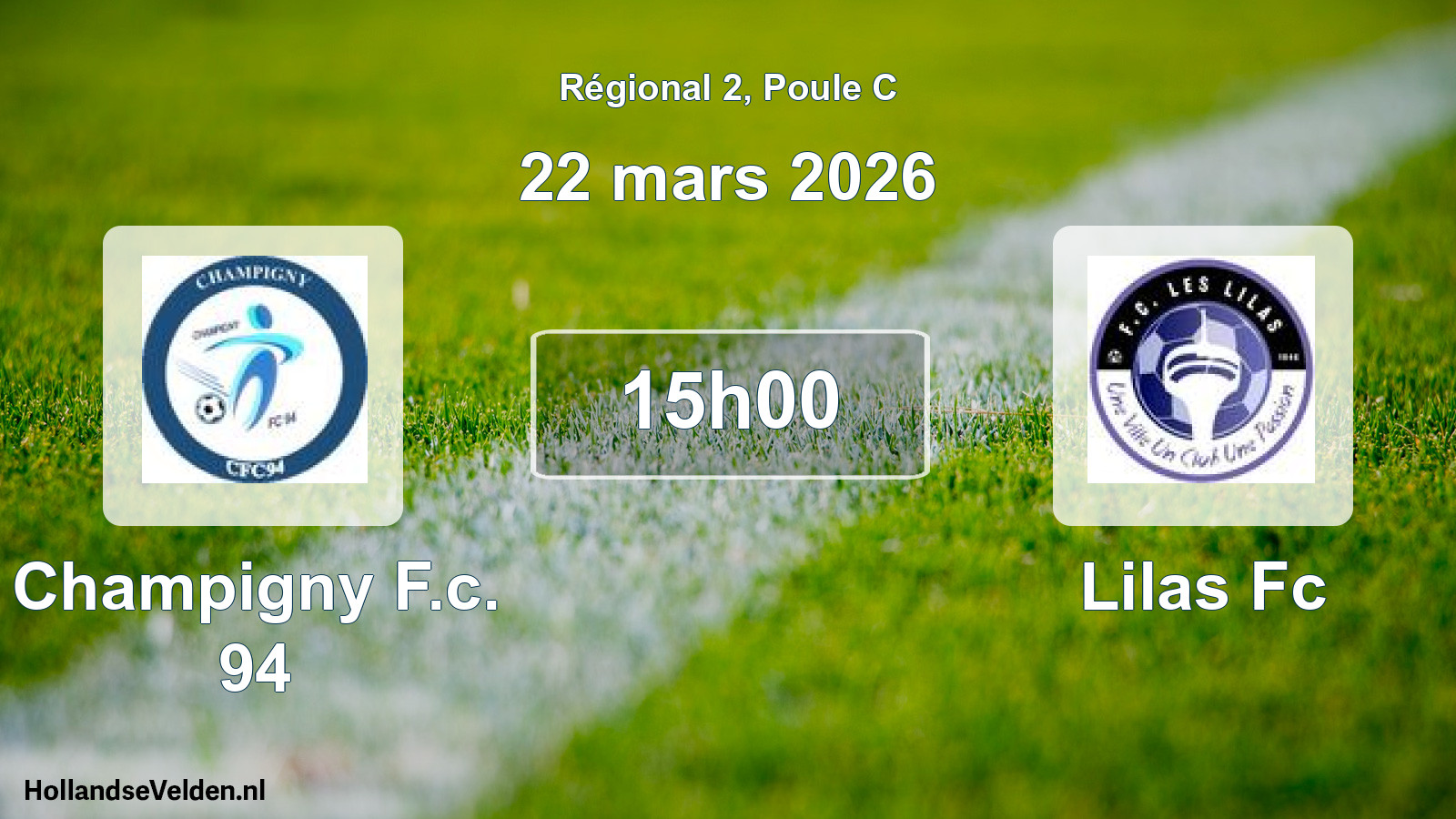 Geplande wedstrijd: Champigny F.c. 94 - Lilas Fc (22 maart 2026)