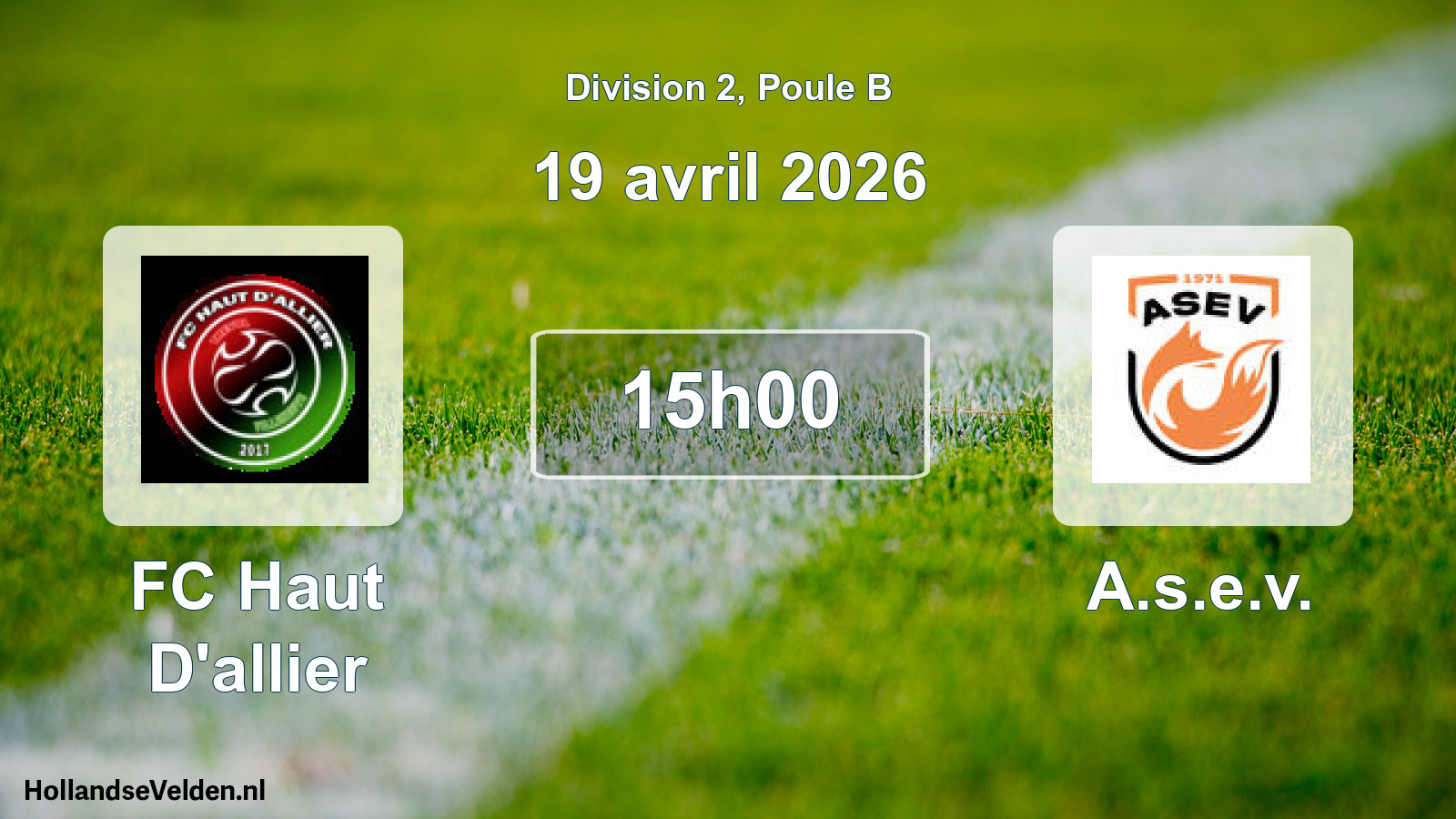 Geplande wedstrijd: FC Haut D'allier - A.s.e.v. (19 april 2026)