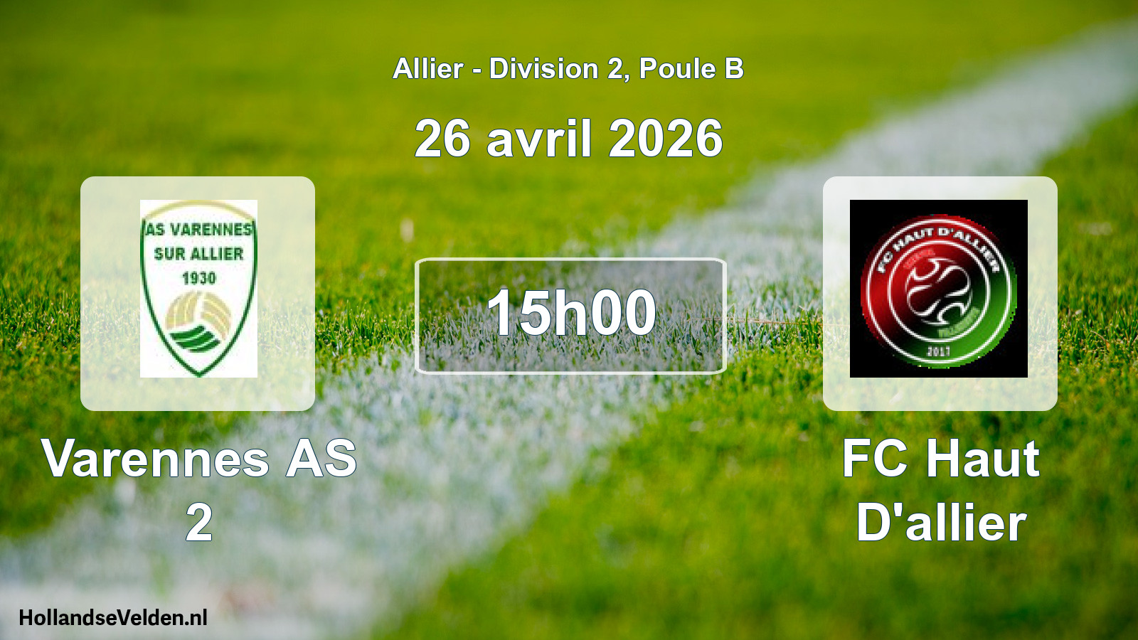 Match programmé: Varennes AS 2 - FC Haut D'allier (26 avril 2026)