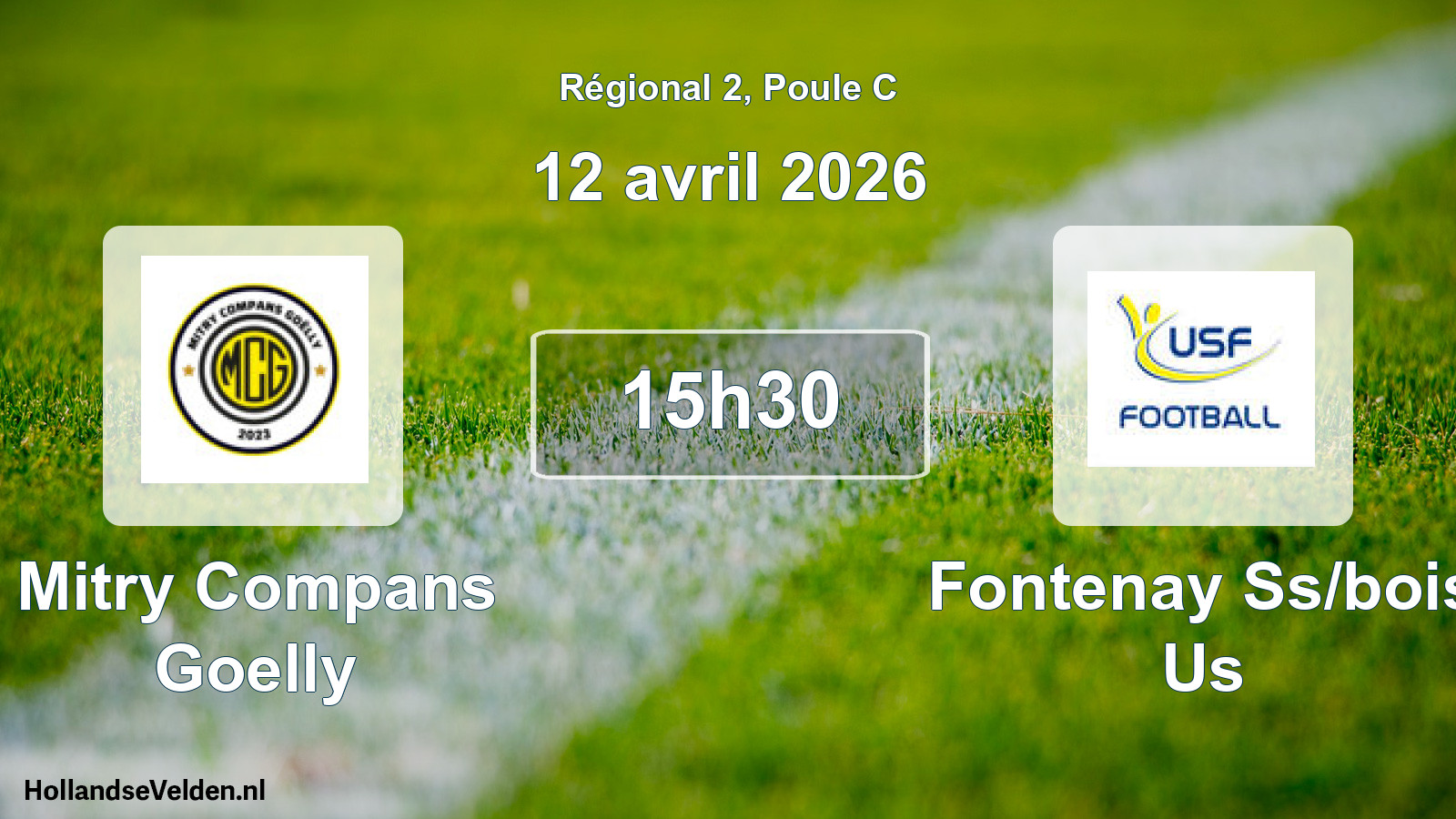 Geplande wedstrijd: Mitry Compans Goelly - Fontenay Ss/bois Us (12 april 2026)