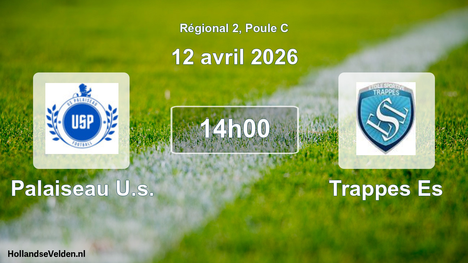 Geplande wedstrijd: Palaiseau U.s. - Trappes Es (12 avril 2026)