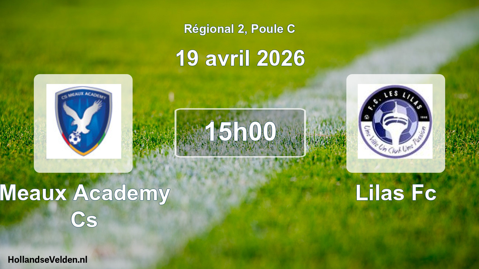 Geplande wedstrijd: Meaux Academy Cs - Lilas Fc (19 april 2026)