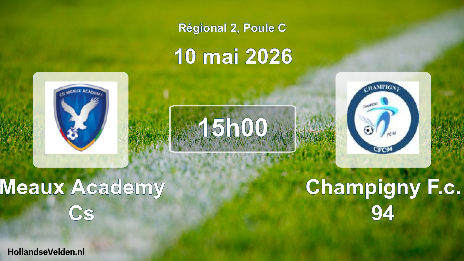 Geplande wedstrijd: Meaux Academy Cs - Champigny F.c. 94 (10 mai 2026)
