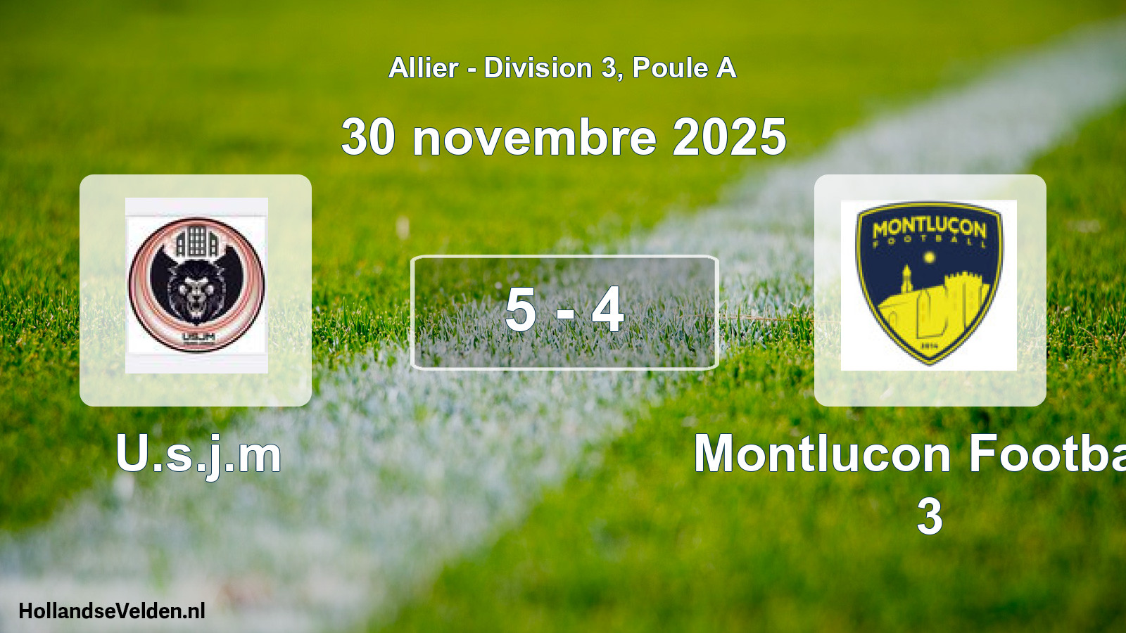Match joué: U.s.j.m - Montlucon Football 3 5 - 4 (30 novembre 2025)
