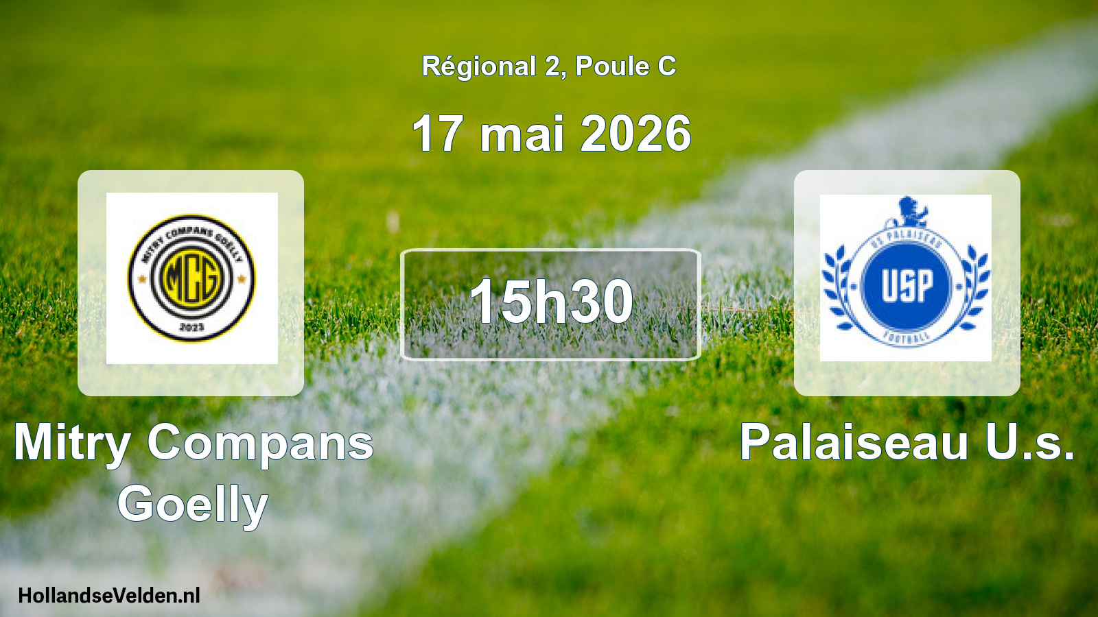 Scheduled Match: Mitry Compans Goelly - Palaiseau U.s. (17 May 2026)