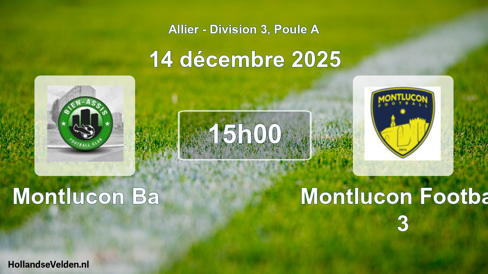 Geplande wedstrijd: Montlucon Ba - Montlucon Football 3 (14 december 2025)