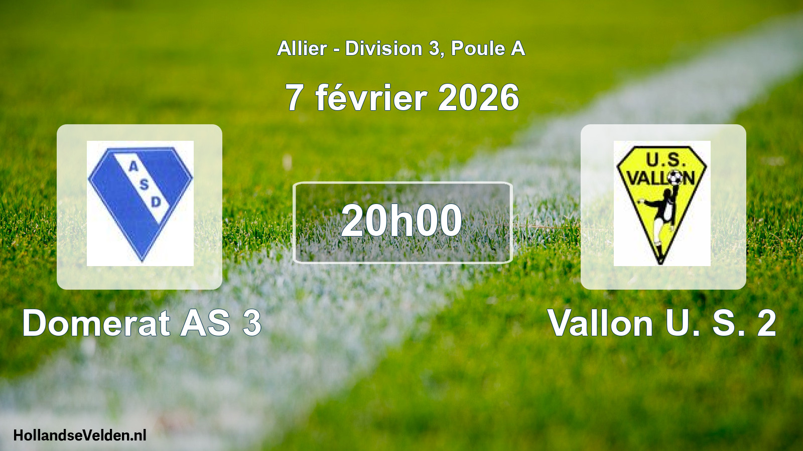 Geplande wedstrijd: Domerat AS 3 - Vallon U. S. 2 (7 februari 2026)