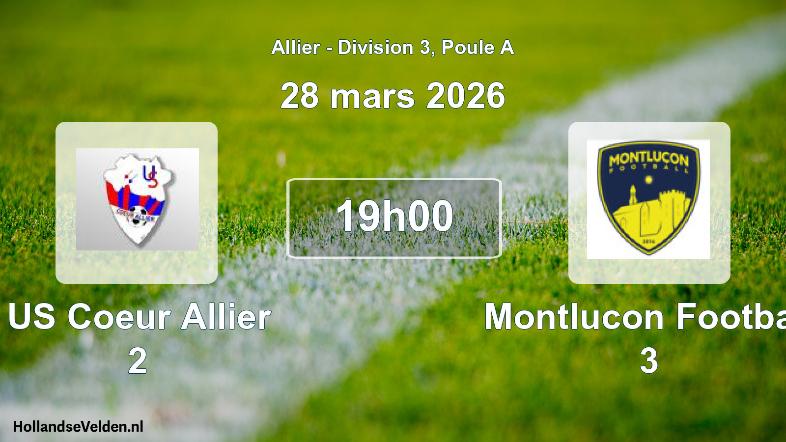 Geplande wedstrijd: US Coeur Allier 2 - Montlucon Football 3 (28 maart 2026)