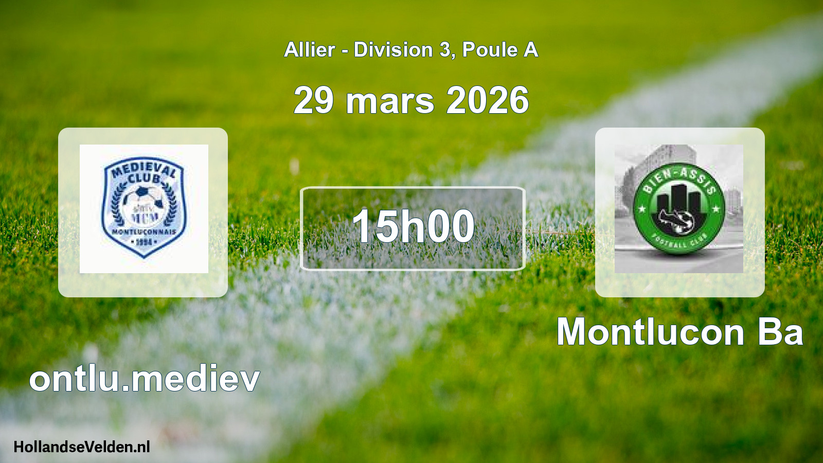 Match programmé: Montlu.mediev - Montlucon Ba (29 mars 2026)
