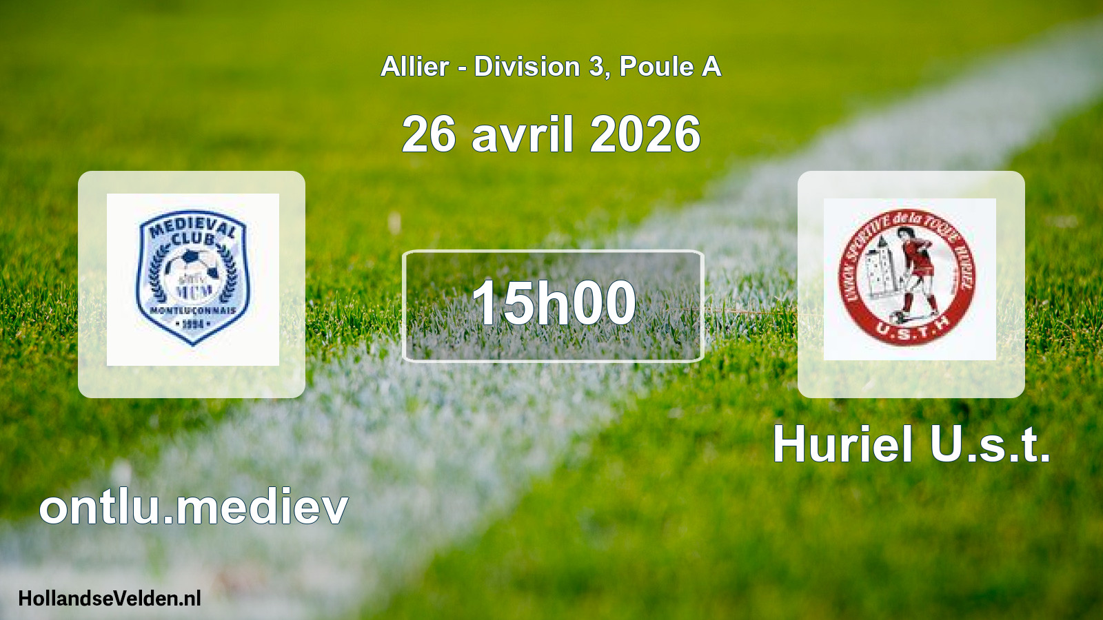 Geplande wedstrijd: Montlu.mediev - Huriel U.s.t. (26 april 2026)