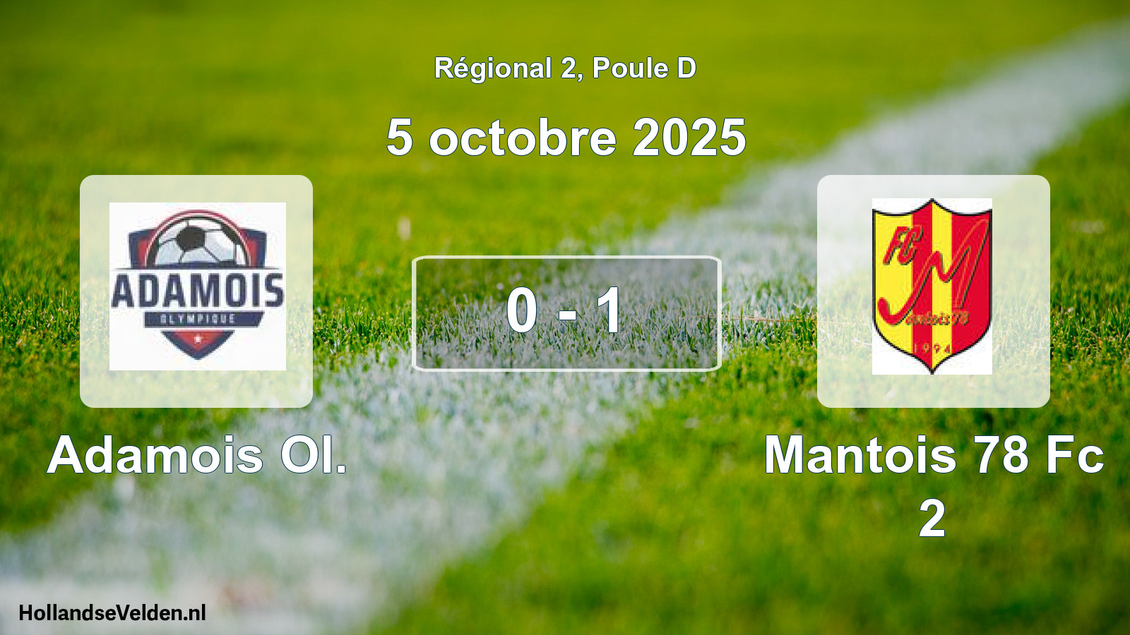 Gespeelde wedstrijd: Adamois Ol. - Mantois 78 Fc 2 0 - 1 (5 octobre 2025)
