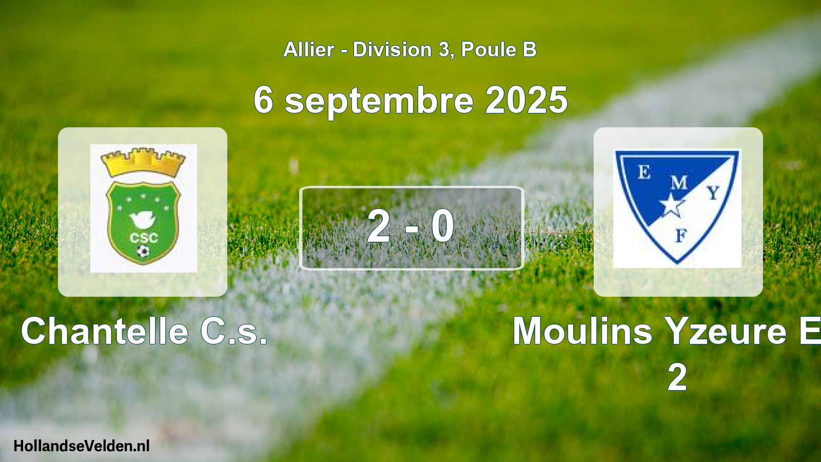 Total number of matches played: Chantelle C.s. - Moulins Yzeure Et. 2 2 - 0 (6 September 2025)