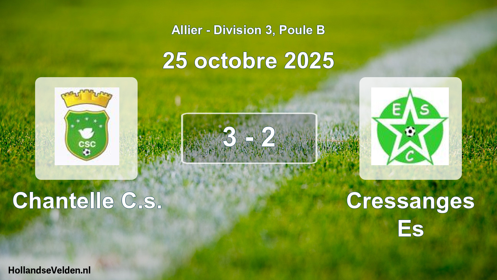 Gespeelde wedstrijd: Chantelle C.s. - Cressanges Es 3 - 2 (25 oktober 2025)