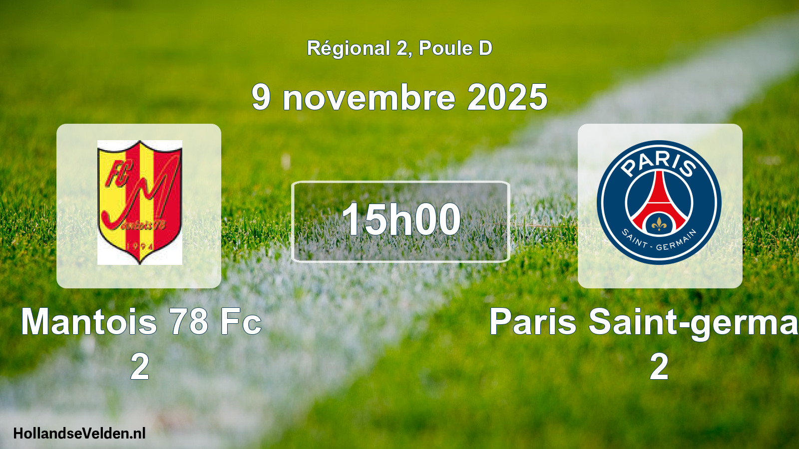 Scheduled Match: Mantois 78 Fc 2 - Paris Saint-germain 2 (9 November 2025)