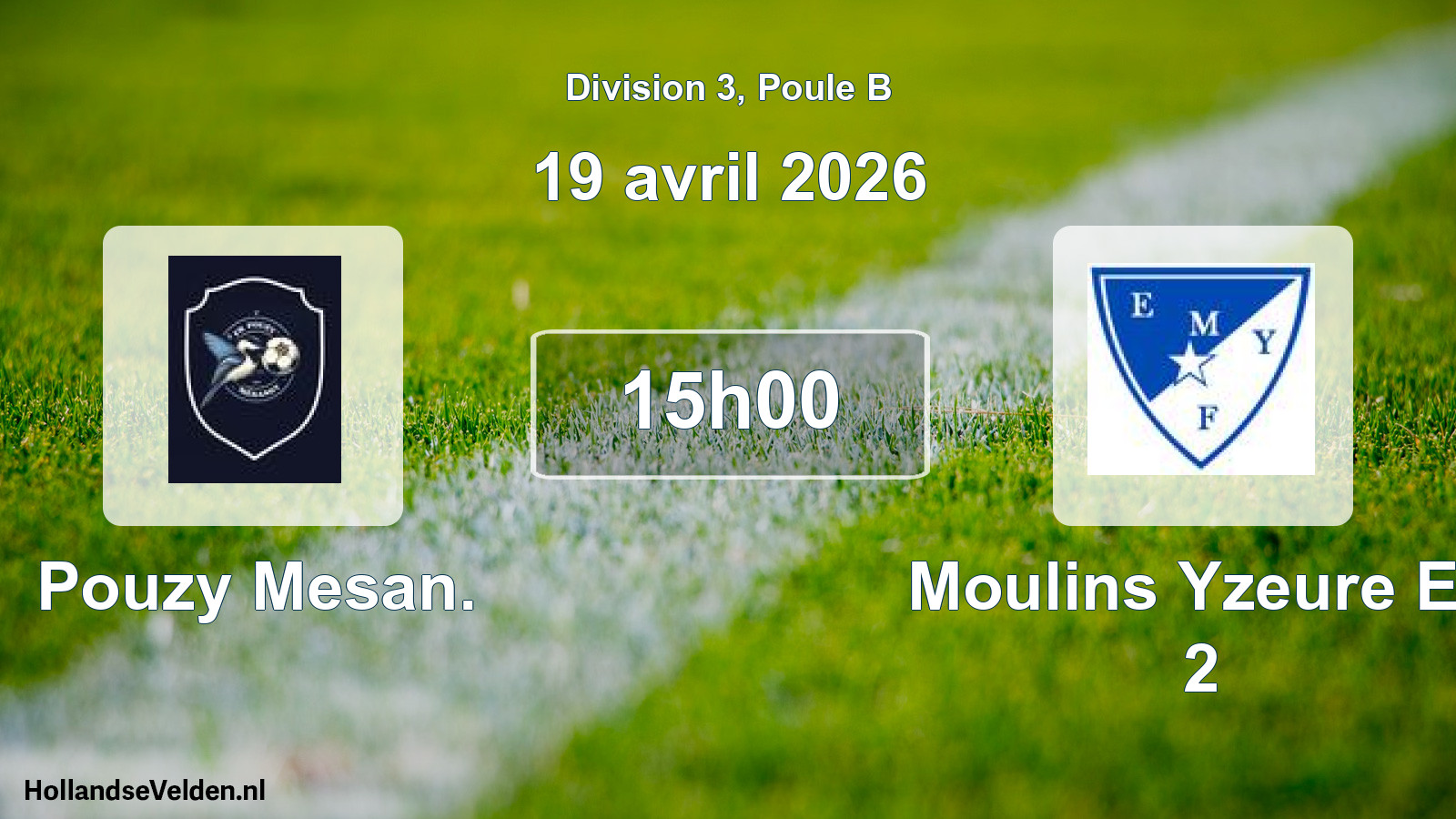 Geplande wedstrijd: Pouzy Mesan. - Moulins Yzeure Et. 2 (19 april 2026)