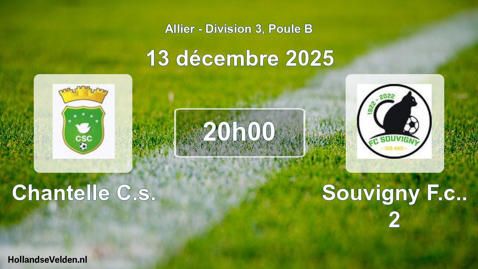 Geplande wedstrijd: Chantelle C.s. - Souvigny F.c.. 2 (13 december 2025)