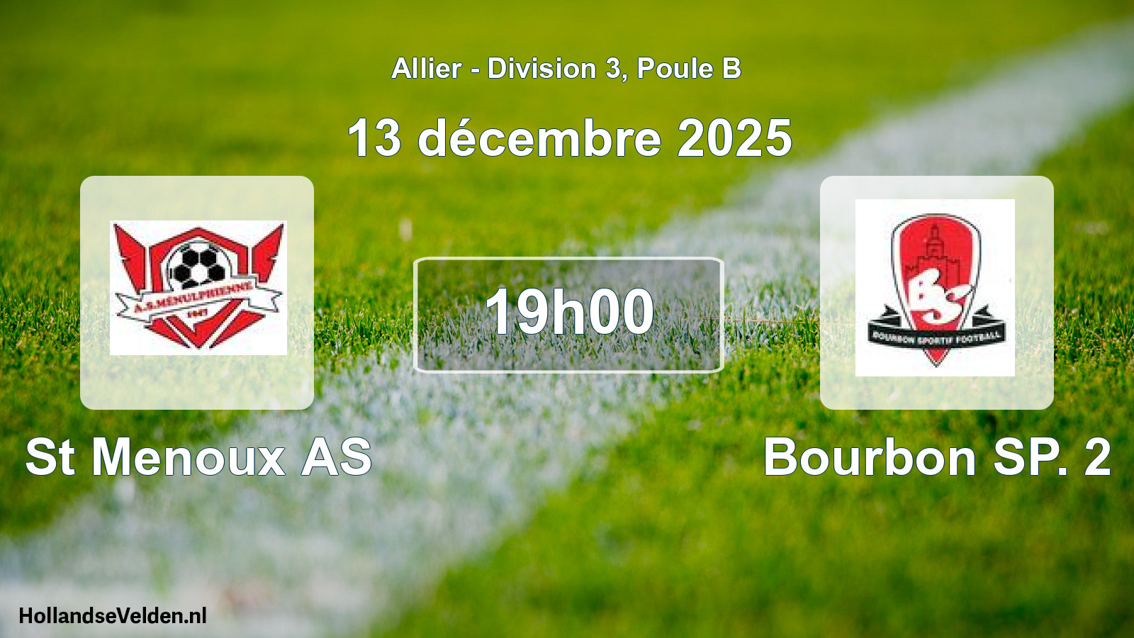 Geplande wedstrijd: St Menoux AS - Bourbon SP. 2 (13 december 2025)