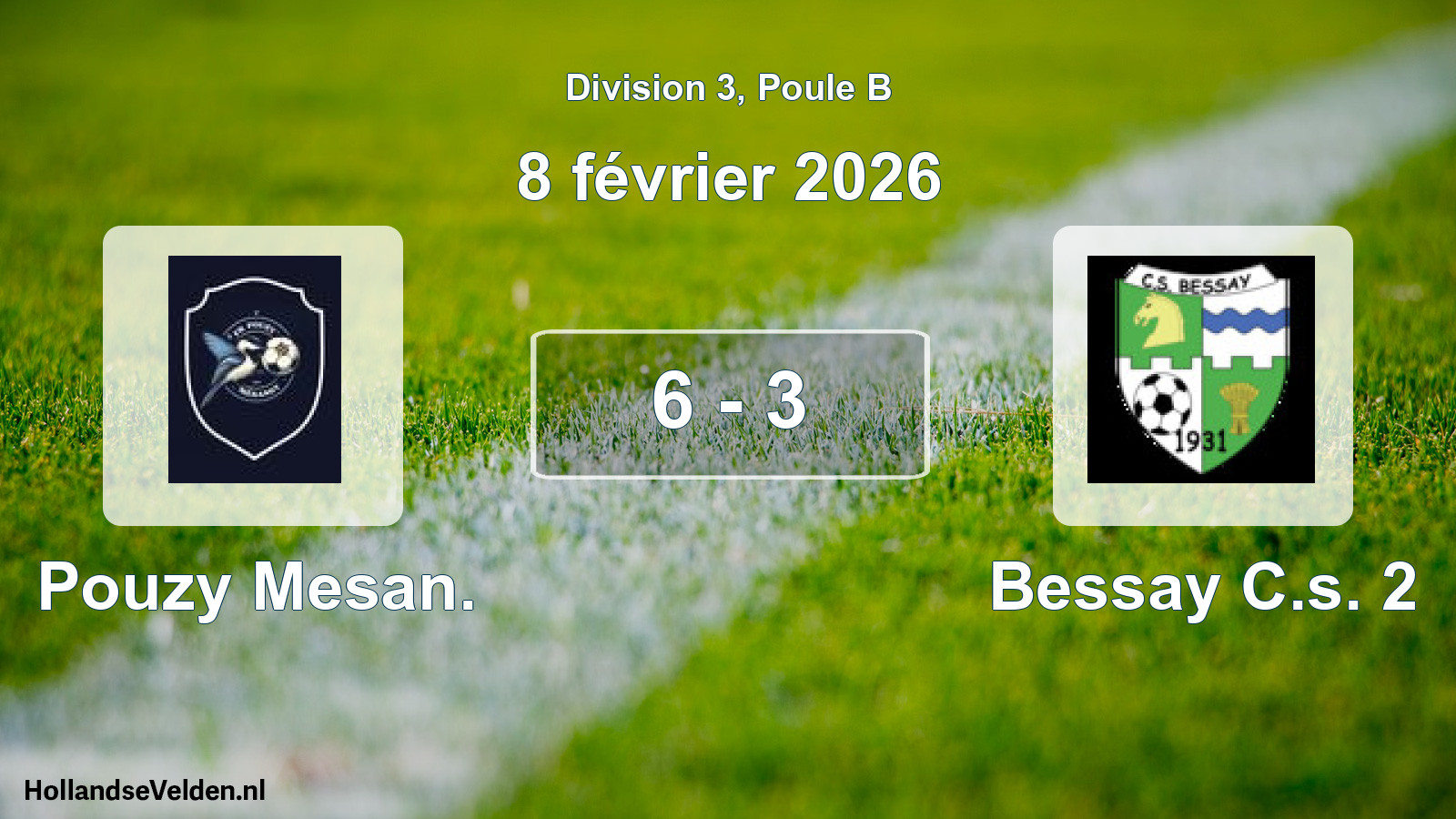 Gespeelde wedstrijd: Pouzy Mesan. - Bessay C.s. 2 6 - 3 (8 februari 2026)