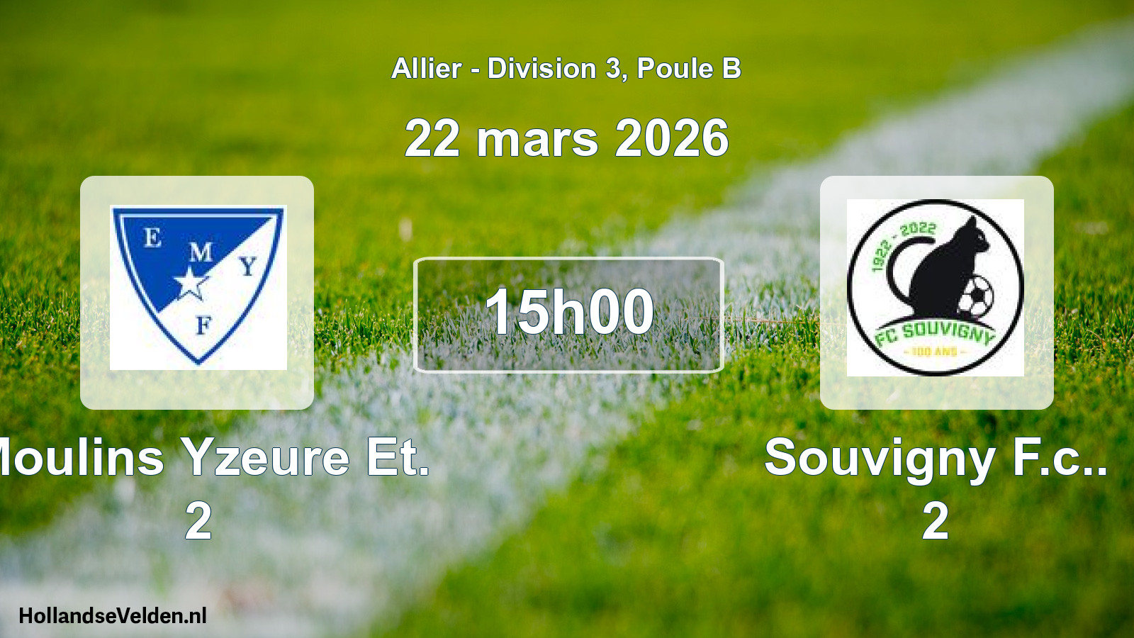 Geplande wedstrijd: Moulins Yzeure Et. 2 - Souvigny F.c.. 2 (22 maart 2026)