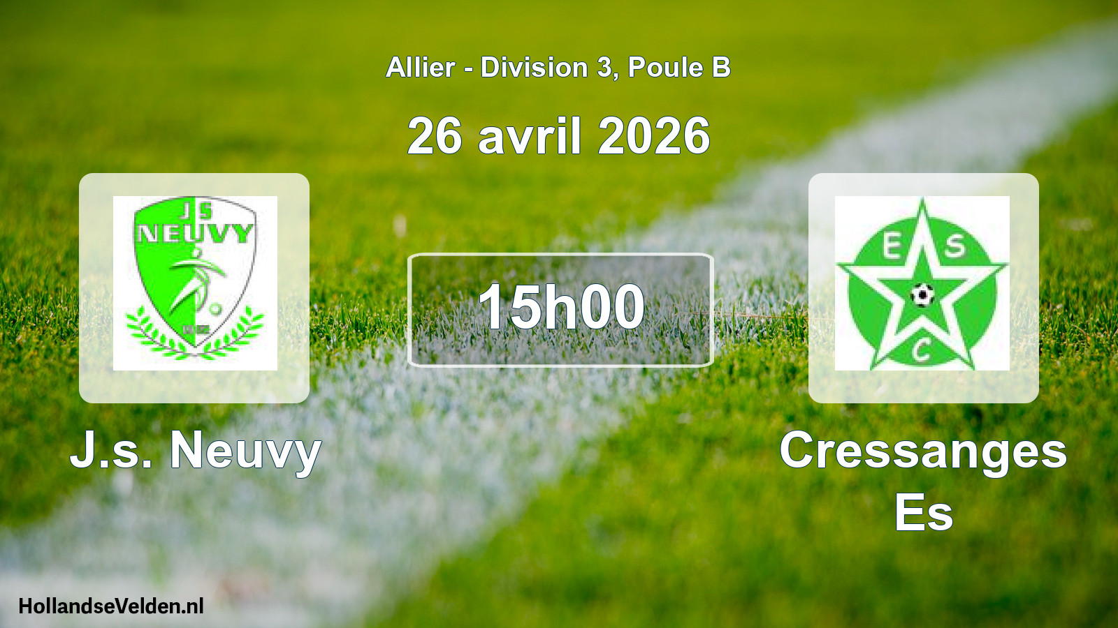 Geplande wedstrijd: J.s. Neuvy - Cressanges Es (26 april 2026)