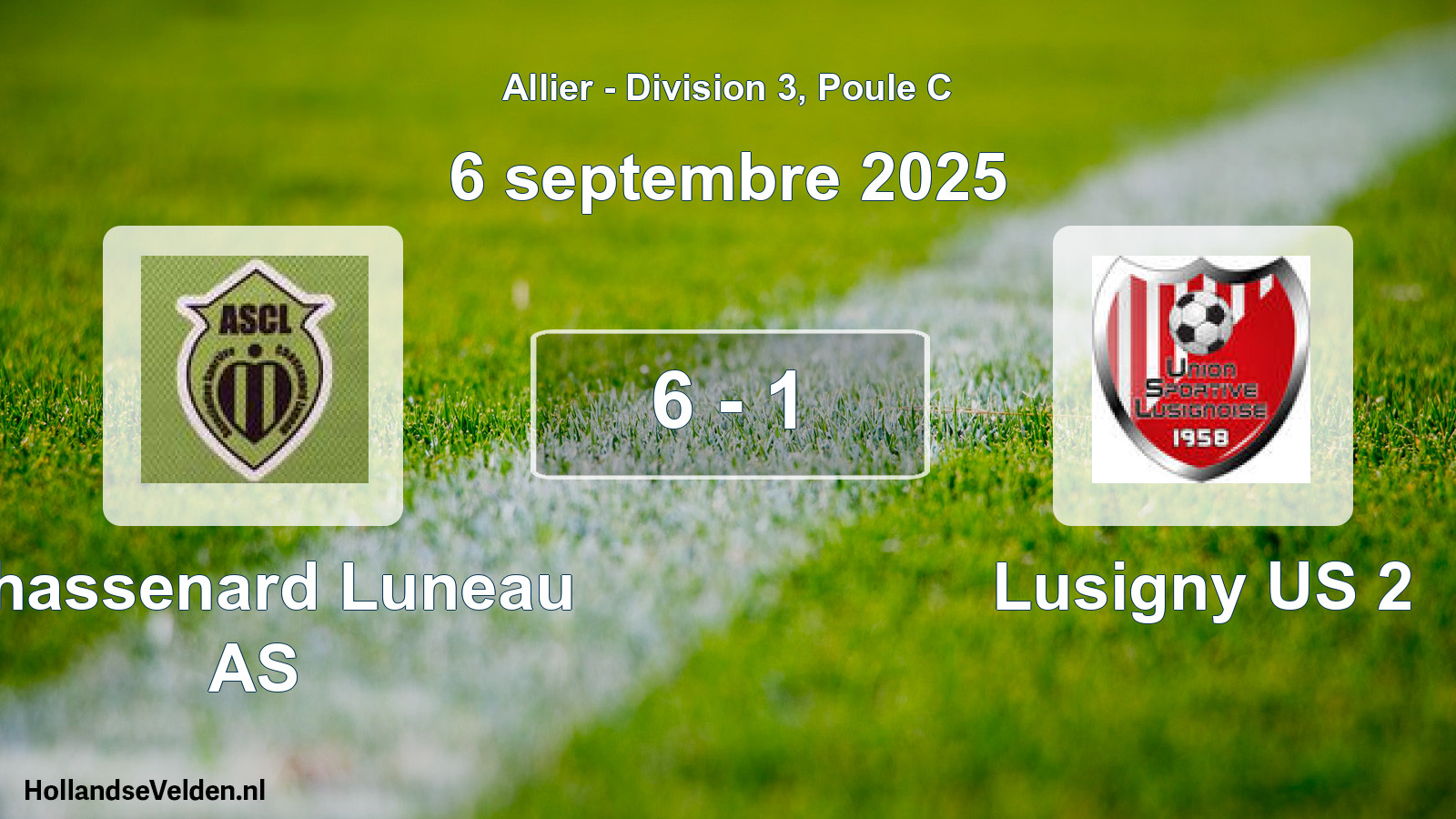 Gespeelde wedstrijd: Chassenard Luneau AS - Lusigny US 2 6 - 1 (6 september 2025)
