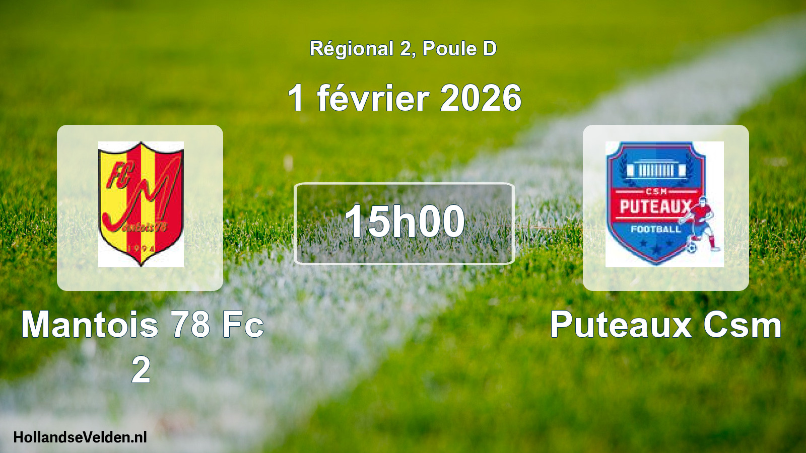 Scheduled Match: Mantois 78 Fc 2 - Puteaux Csm (1 February 2026)