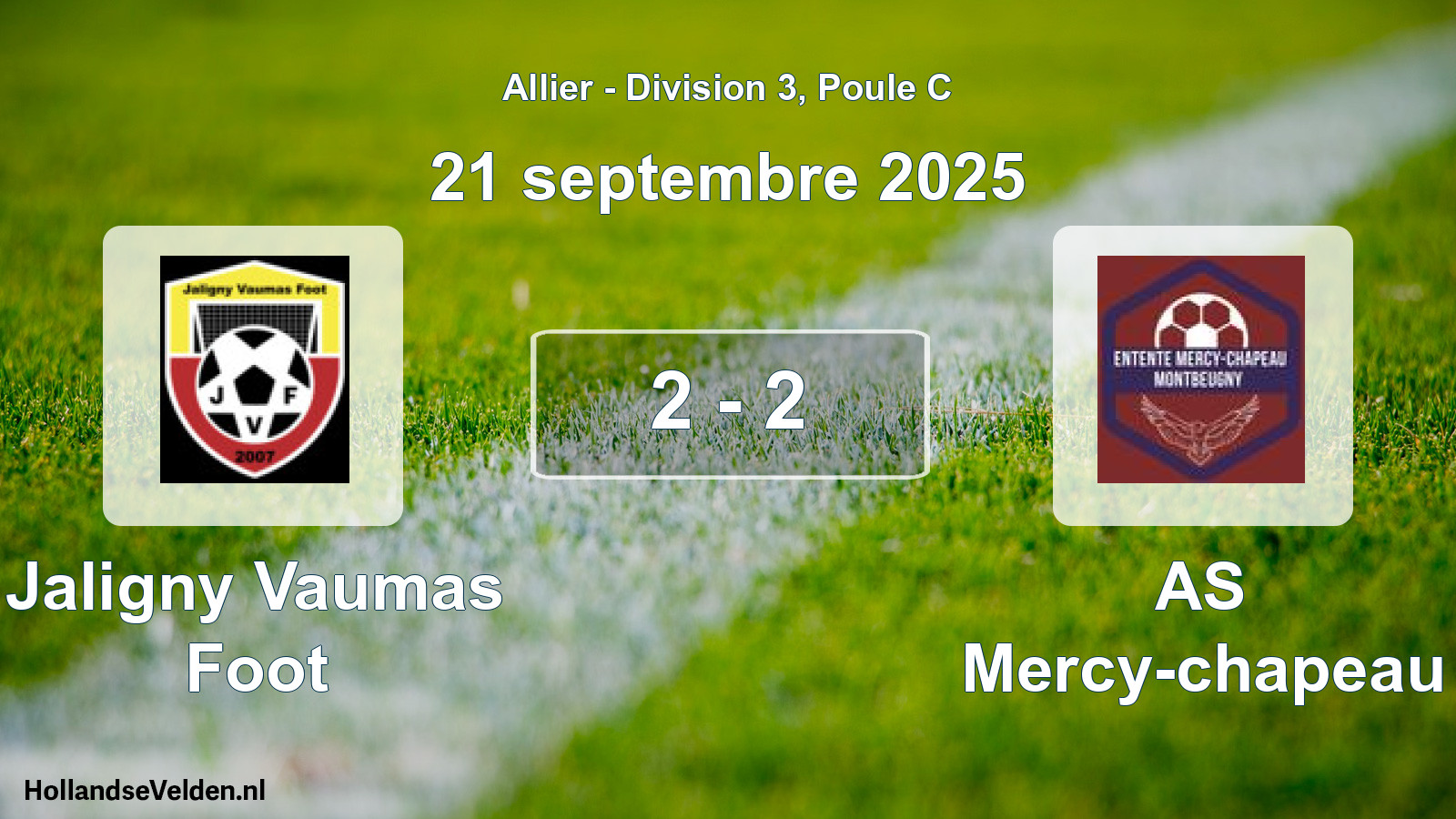 Match joué: Jaligny Vaumas Foot - AS Mercy-chapeau 2 - 2 (21 septembre 2025)