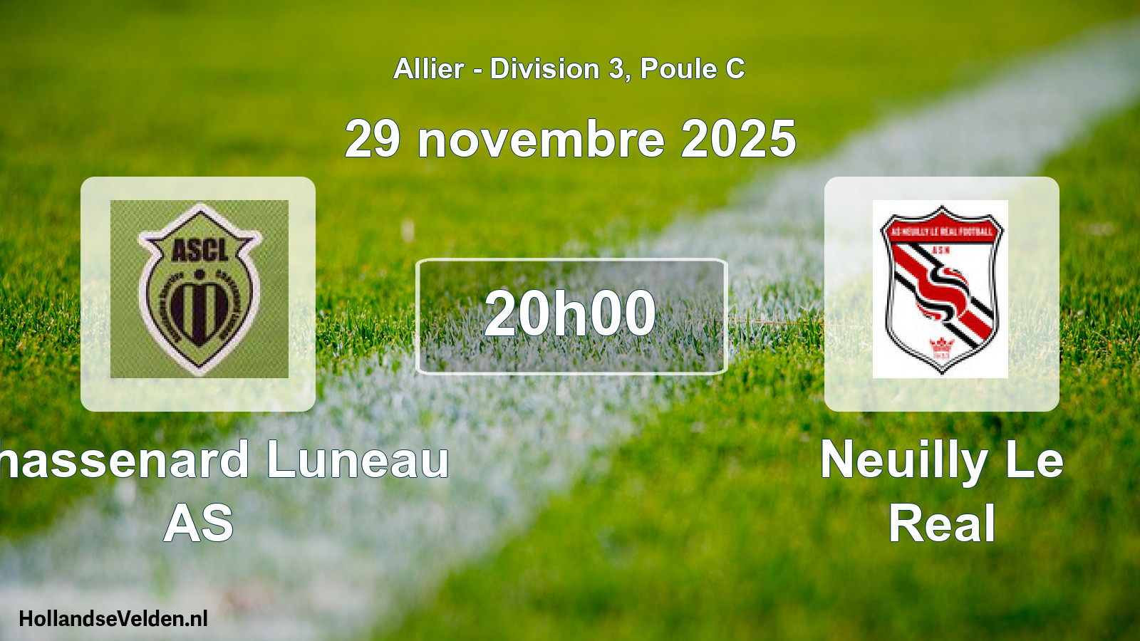 Scheduled Match: Chassenard Luneau AS - Neuilly Le Real (29 November 2025)