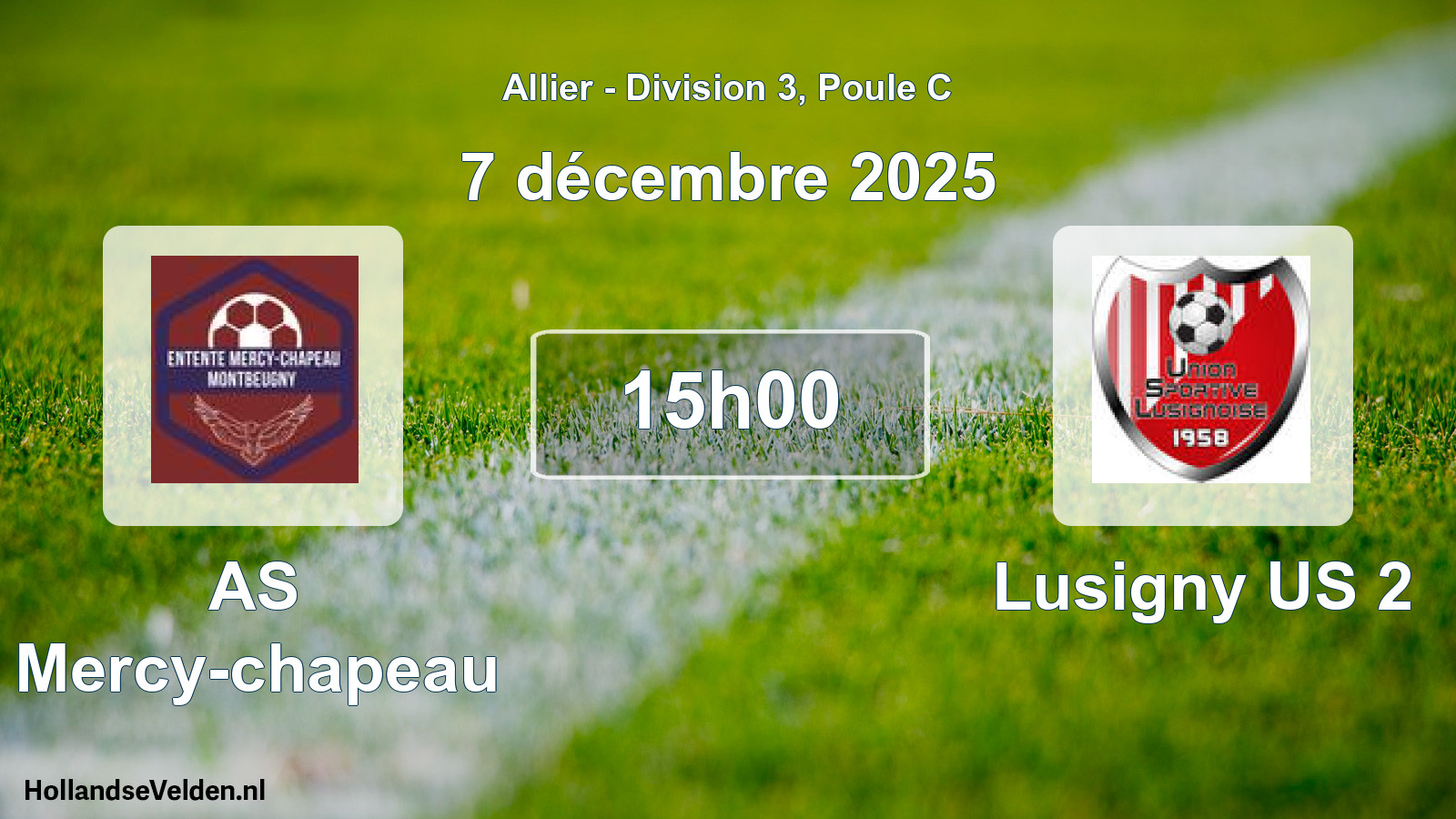 Geplande wedstrijd: AS Mercy-chapeau - Lusigny US 2 (7 december 2025)