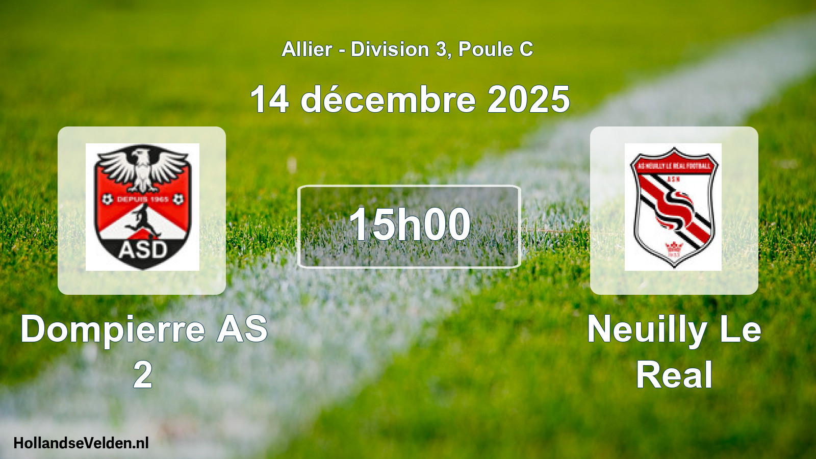 Match programmé: Dompierre AS 2 - Neuilly Le Real (14 décembre 2025)